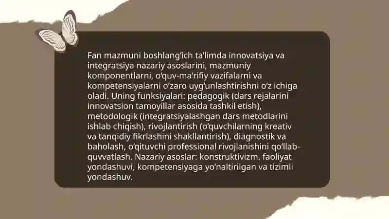 Boshlangʻich taʼlimda innovatsiya va integratsiya fanining mazmuni, predmeti, metodologiyasi. 3
