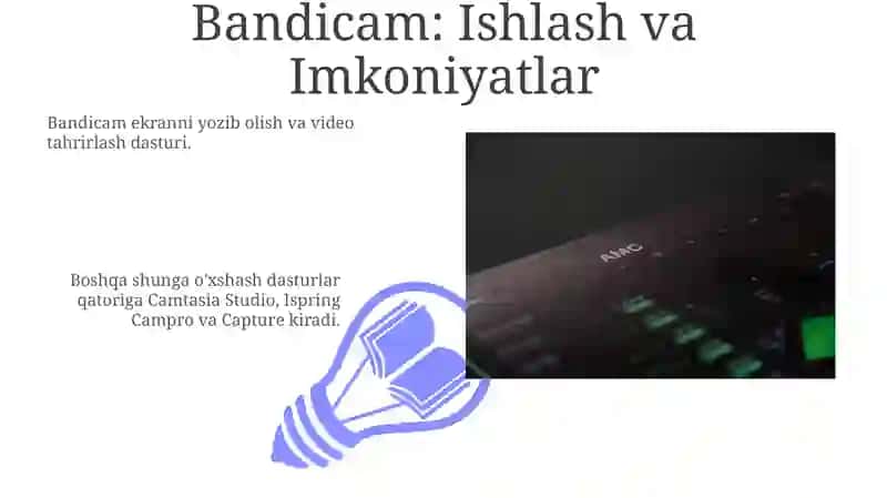 Bandicam, Ispring Campro, Camtasia Studio, Capture 3