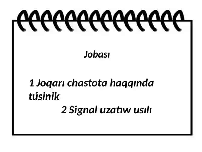 Joqarı chastotalı signal lardı uzatıw usılları 3