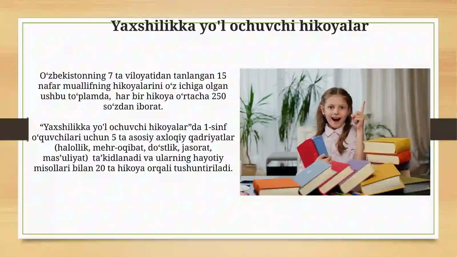 Yaxshilikka yo'l ochuvchi hikoyalar 3