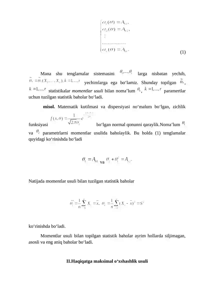 Noma’lum parametrlarni baholash usullari momentlar va eng katta 3