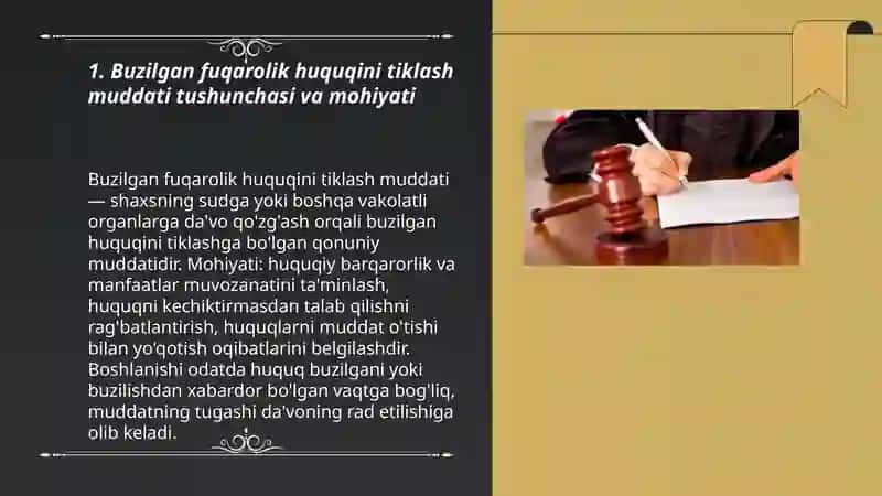 Buzilgan fuqarolik huquqini tiklash muddati tushunchasi va mohiyati 3