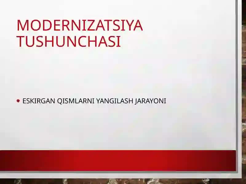 Modernizatsiya qilish 3
