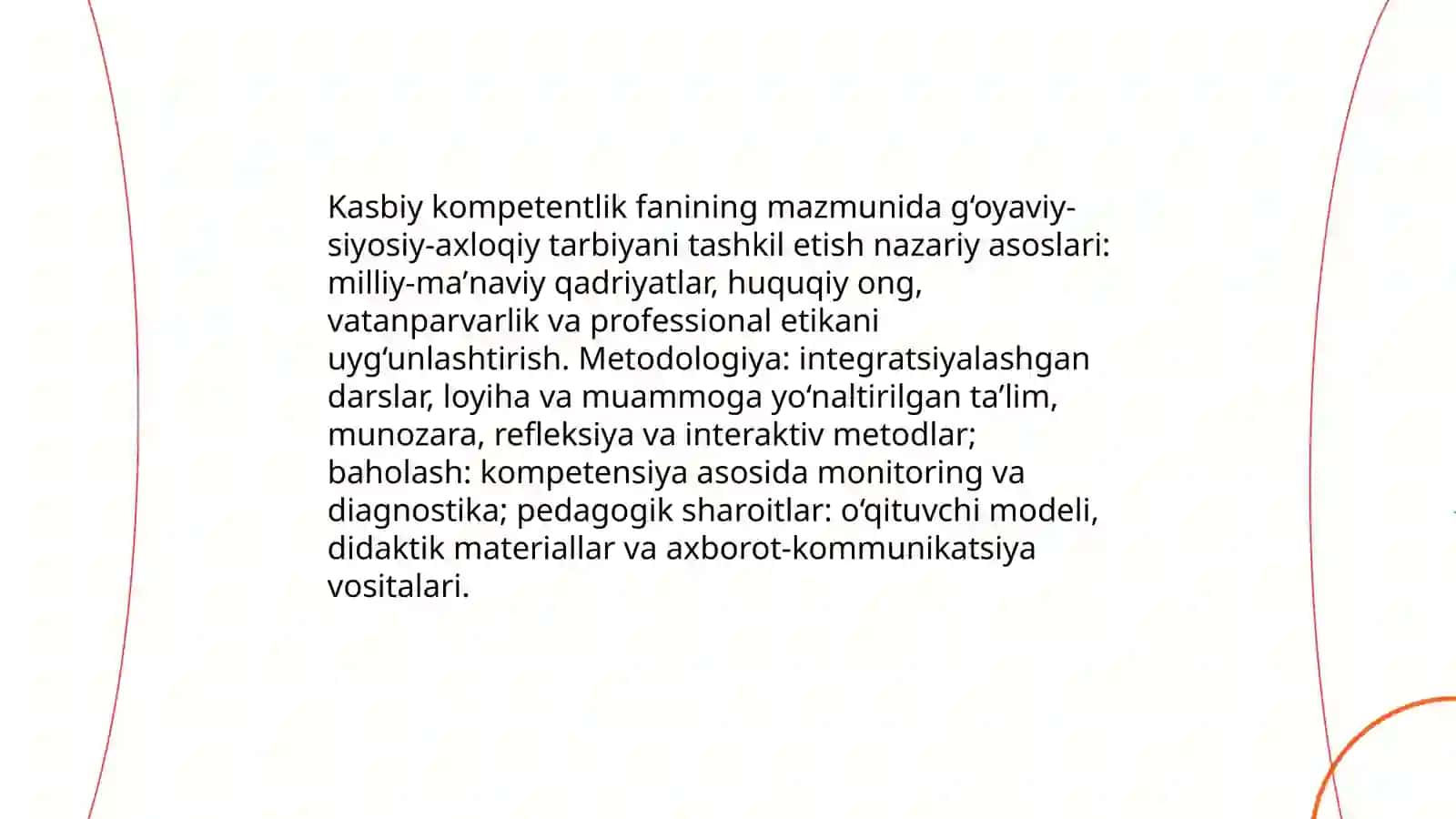 Kasbiy kompetentlik fanining mazmunida tarbiyaviy jarayonda g‘oyaviy-siyosiy-axloqiy tarbiyani tashkil etish 3