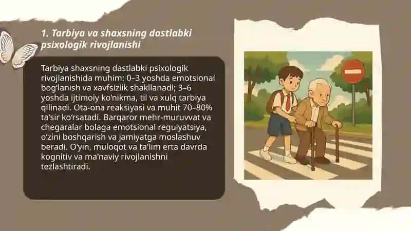 Shaxs shakllanishi va rivojlanishida tarbiyaning o’rni 3