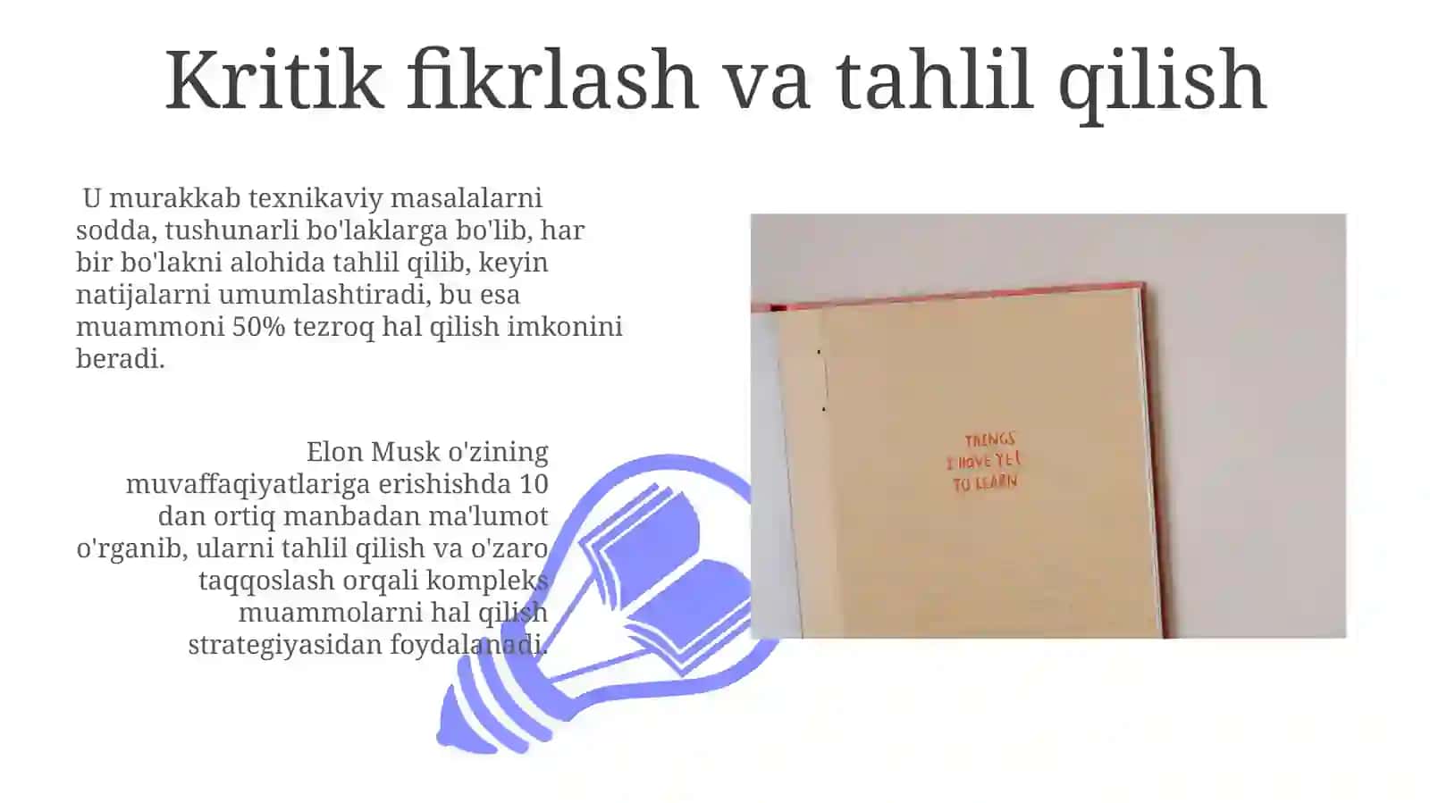 Elon muskning o'rganish strategiyalari 3