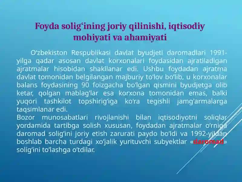 Foyda solig‘ining joriy qilinishi, iqtisodiy mohiyati va ahamiyati 3