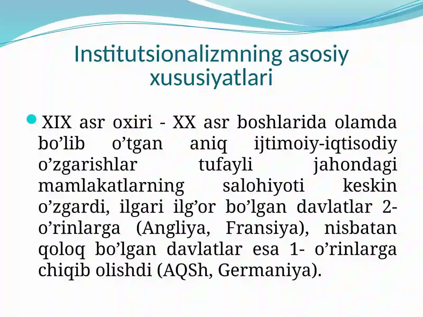INSTITUTSIONALIZM YO’NALISHI MOHIYATI VA AHAMIYATI 3