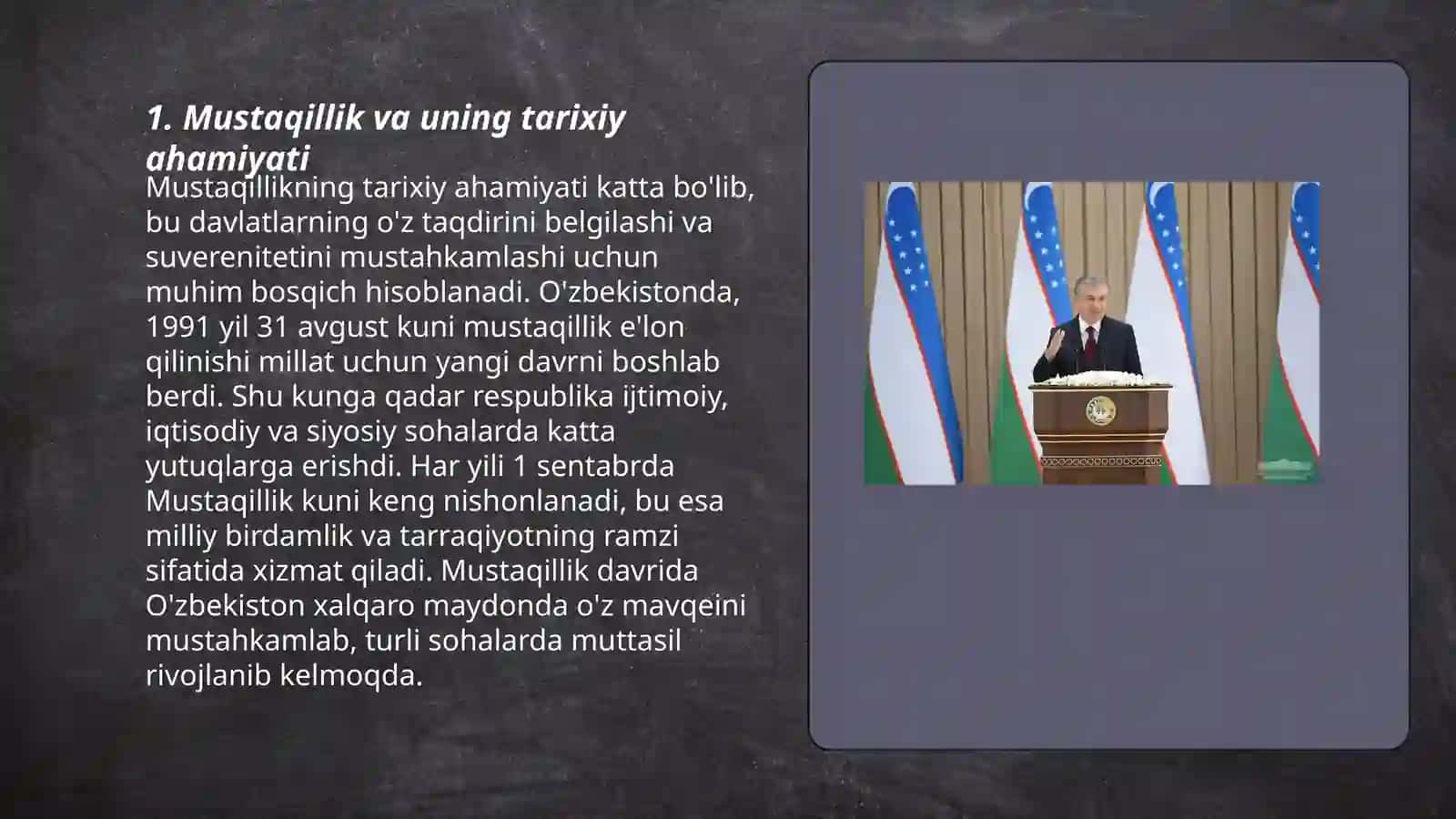 Mustaqillik va uning tarixiy ahamiyati 3