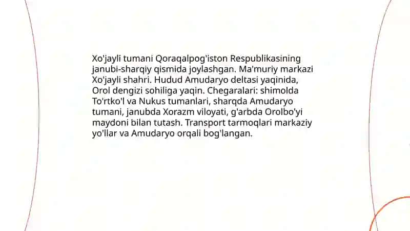 Qoraqalpog'iston Respublikasidagi Xo'jayli tumani haqida (tarixi va hozirgi holati) 3