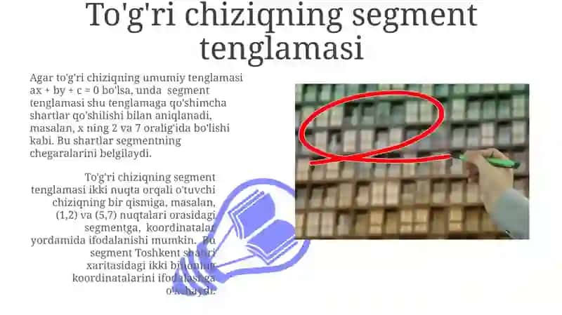 To'g'ri chiziqning segment tenglamasi 3