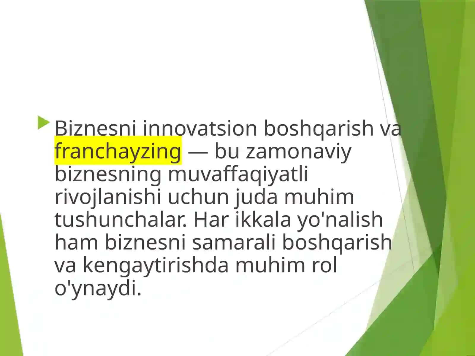 Biznesni innovatsion boshqarish va franchayzing 3