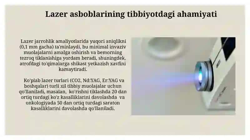 Lazerli apparatlarni tibbiyotda ahamiyati va ularni ishlatilishi 3