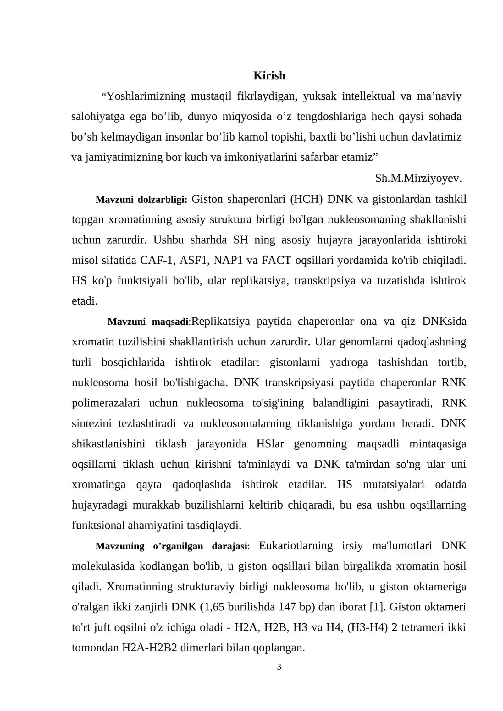 Giston shaperonlari DNK va gistonlardan tashkil topgan xromatinning asosiy strukturni saqlashdagi o’rni 3