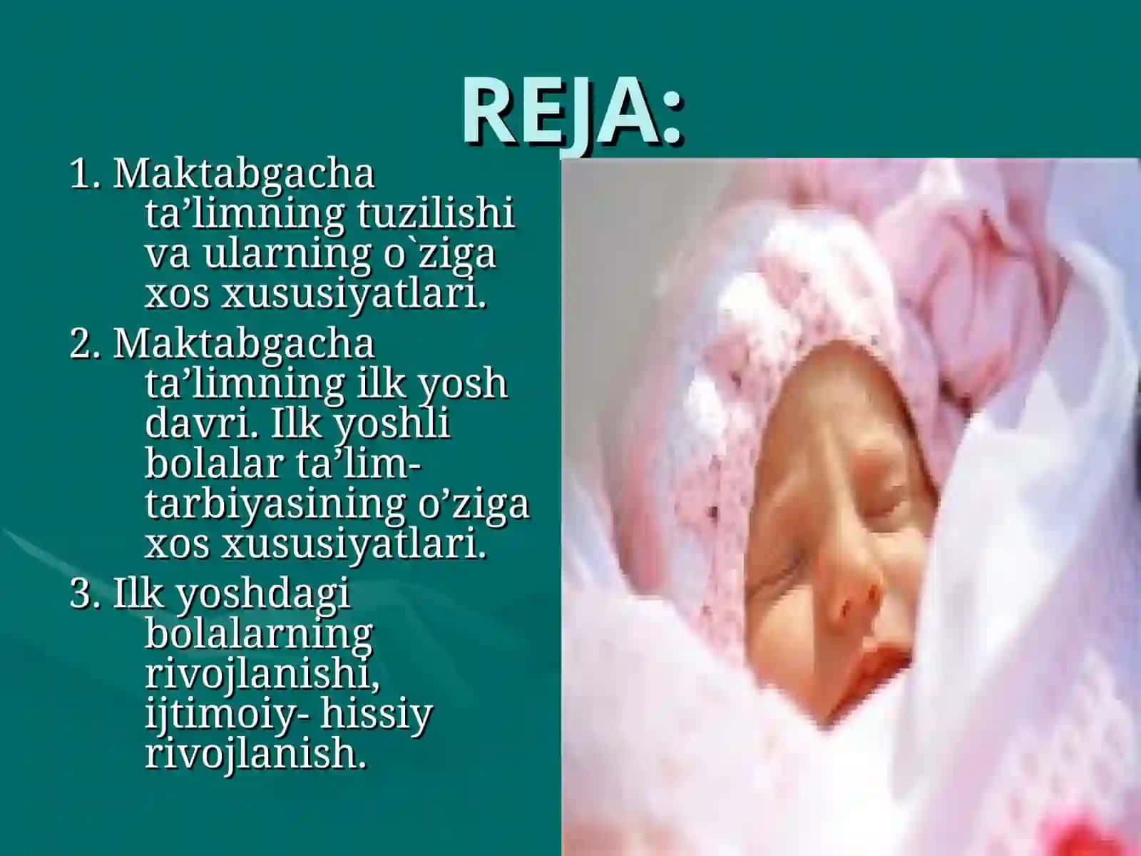 MAKTABGACHA TA’LIMNING ILK YOSH DAVRI XUSUSIYATLARI 3