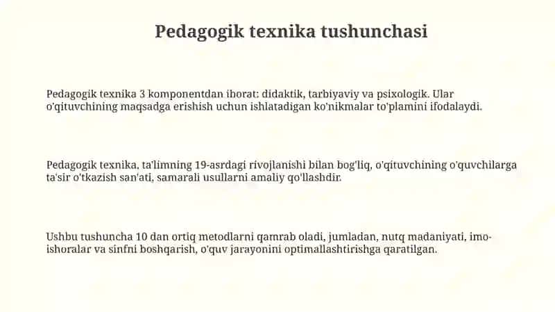 Pedagogik texnika haqida tushuncha va uning shakllantirish uslublari 3