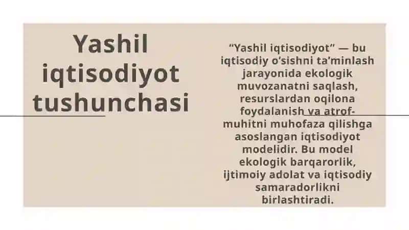 “Yashil iqtisodiyotga o‘tish tamoyillari va siyosatining dastaklari” 3