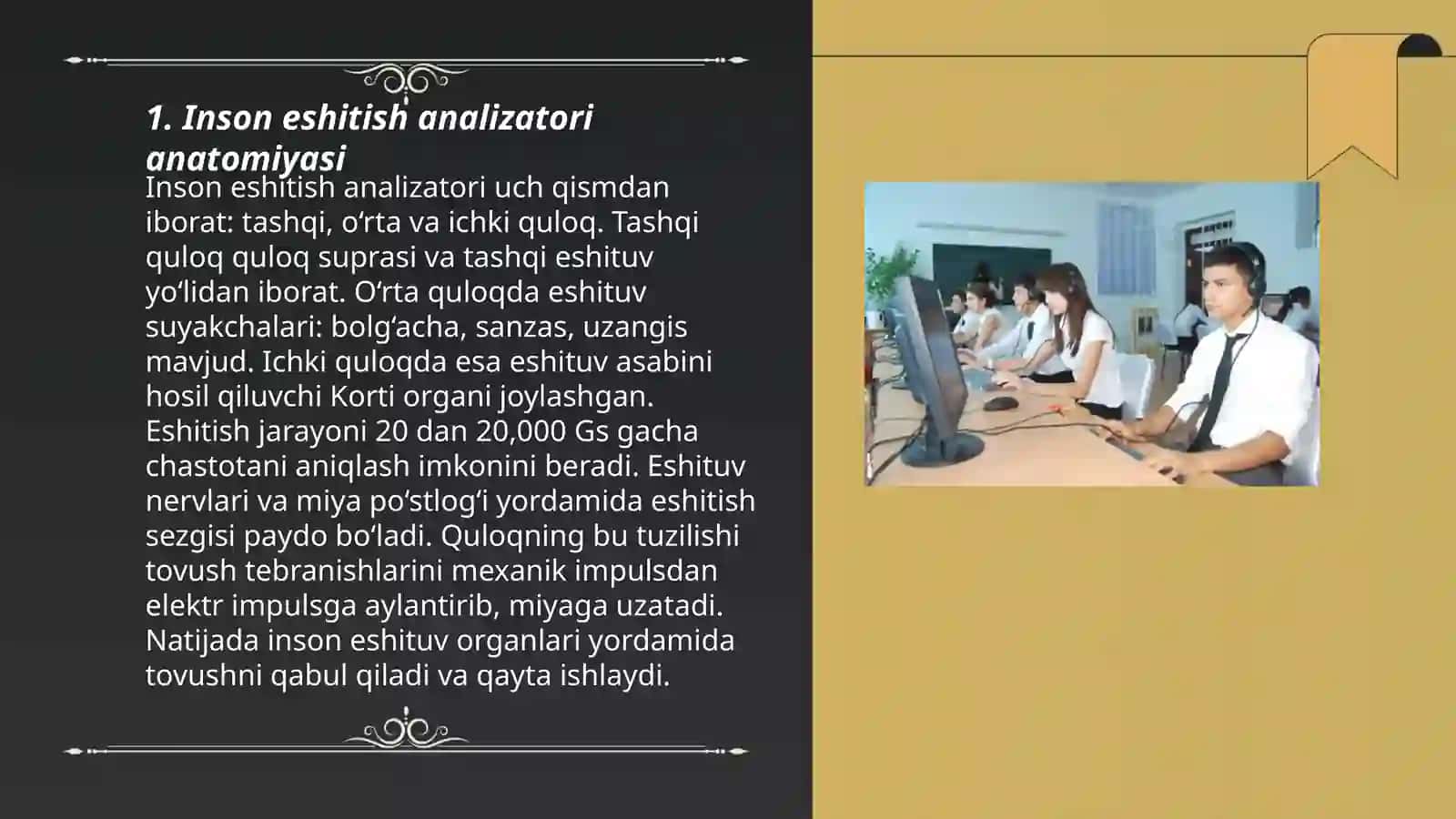 Inson eshitish analizatorlari tizimi va tovushni his etish 3