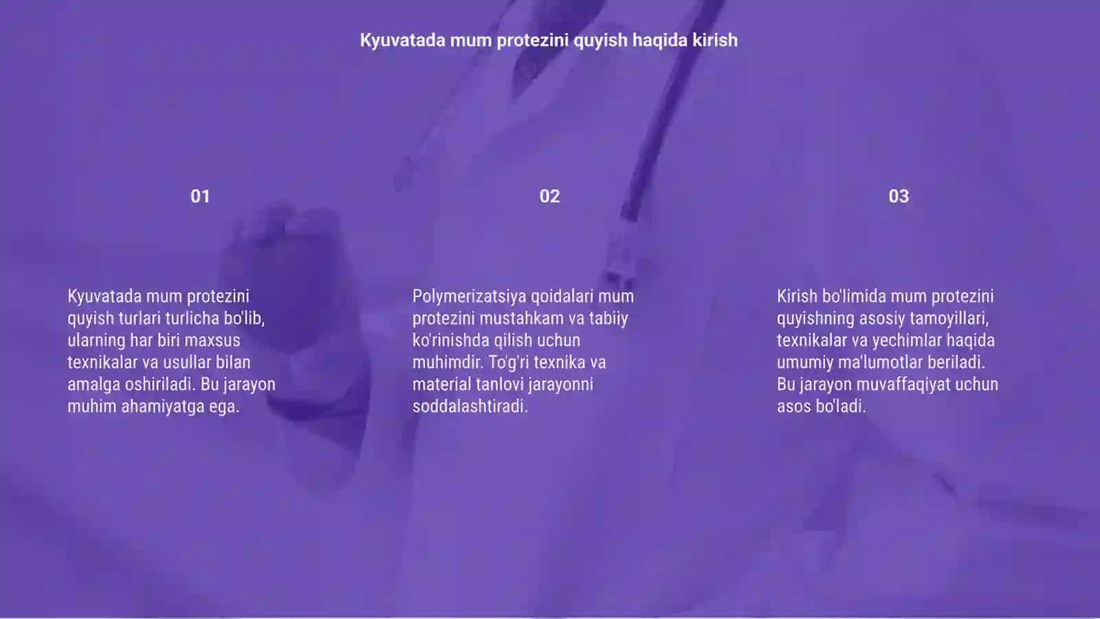 Kyuvatada mum protezini quyish turlari Polimerizatsiya qoidalari 3