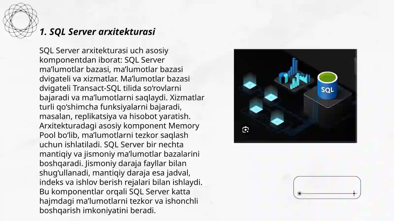 SQL Server tuzilmasi va tili, Berilganlarni Boshqarish obyektlarini yaratish 3
