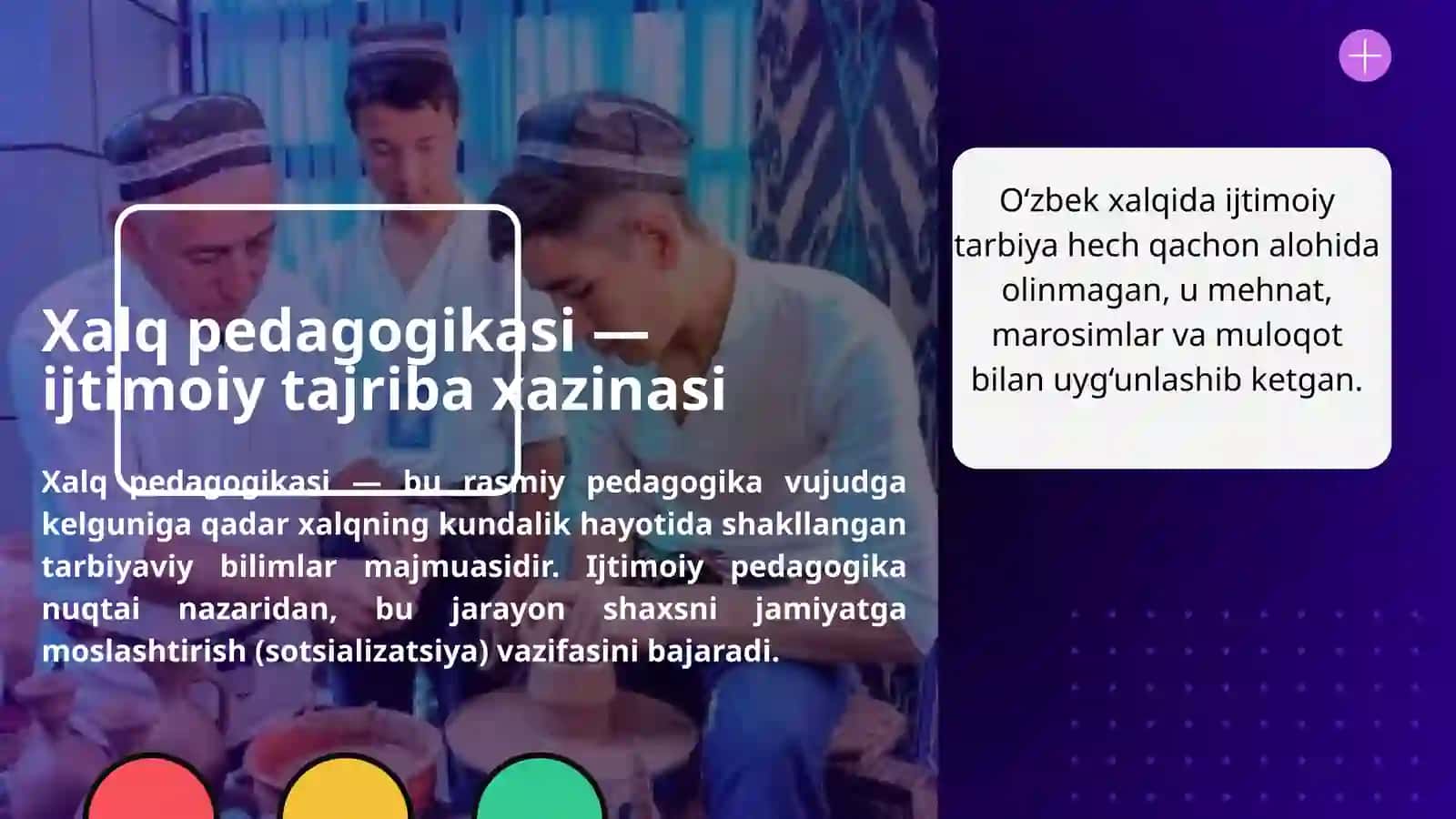 O'zbek xalq pedagogikasida ijtimoiy pedagogik jarayonlarni rivojlanishi va bugungi kundagi ahamiyati 3