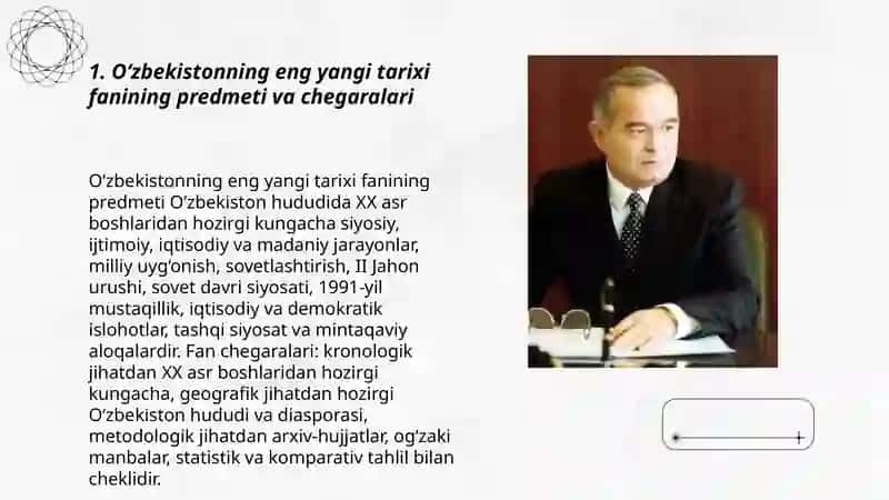 O‘zbekistonning eng yangi tarixi fanining predmeti va chegaralari 3