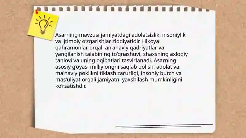Asarning mavzusi va asosiy g'oyasi 3