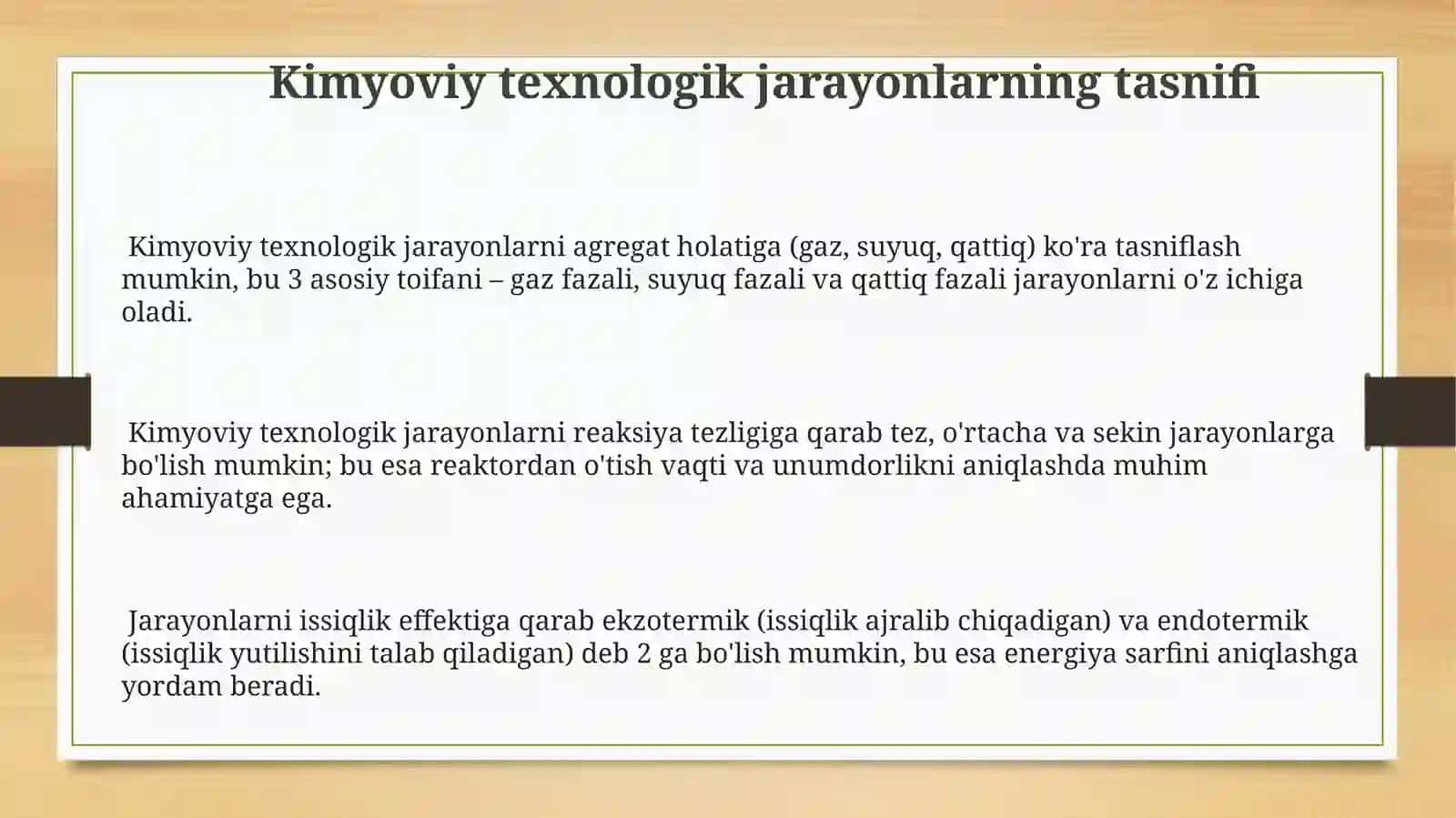 Kimyoviy texnologik jarayonlar va ularning sinflanishi 3