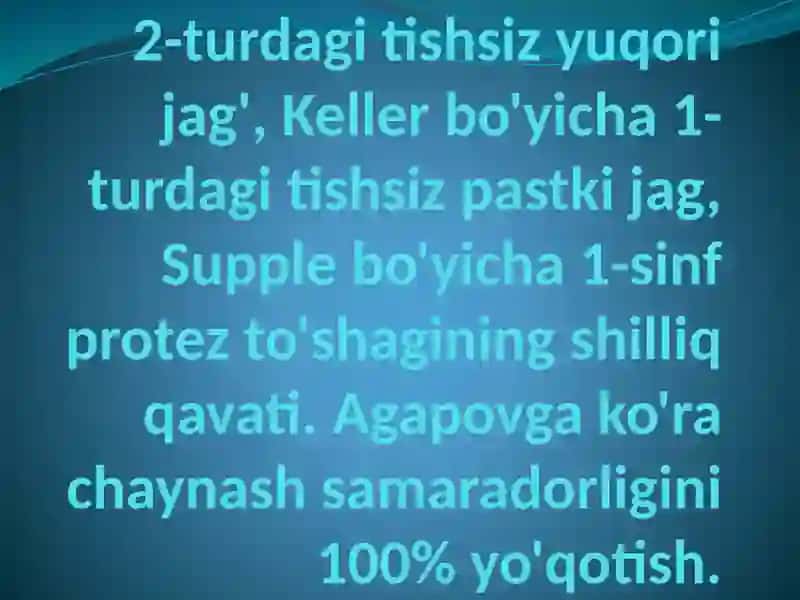 To'liq tishsiz holatdagi bemorlarning kasallik tarixi va davolash rejasi 3