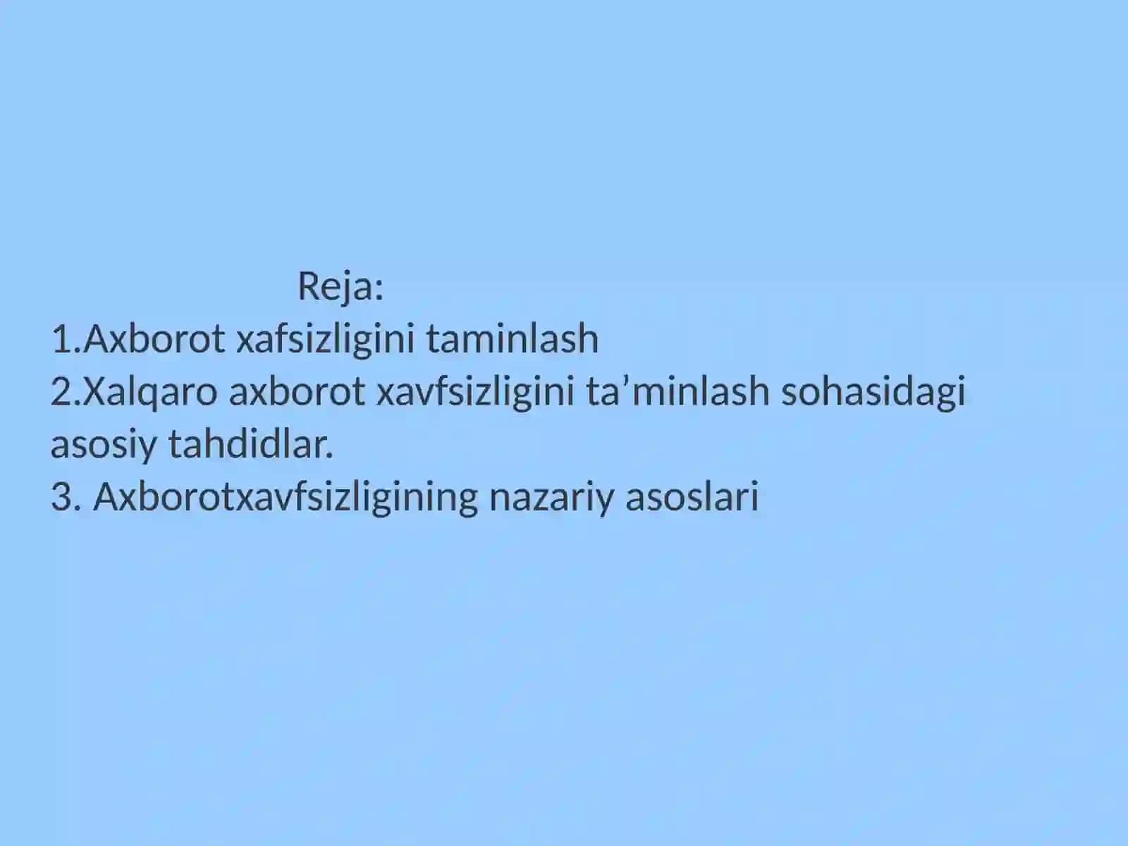 Axborot xafsizligini ta'minlashning g'oyaviy-nazariy asoslari 3