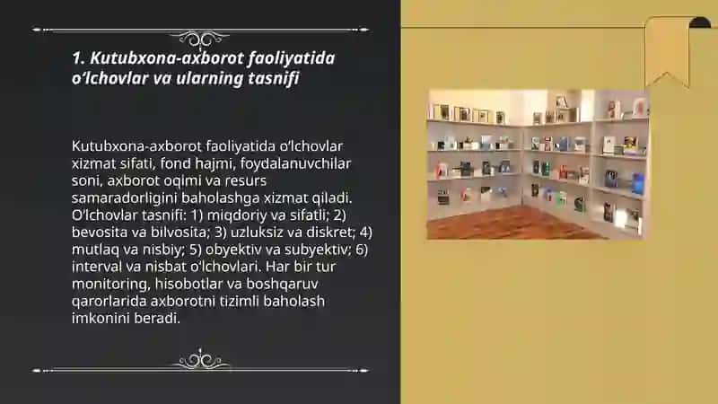 Oʻlchashlarning kutubxona -axborot faoliyatidagi ahamiyati 3