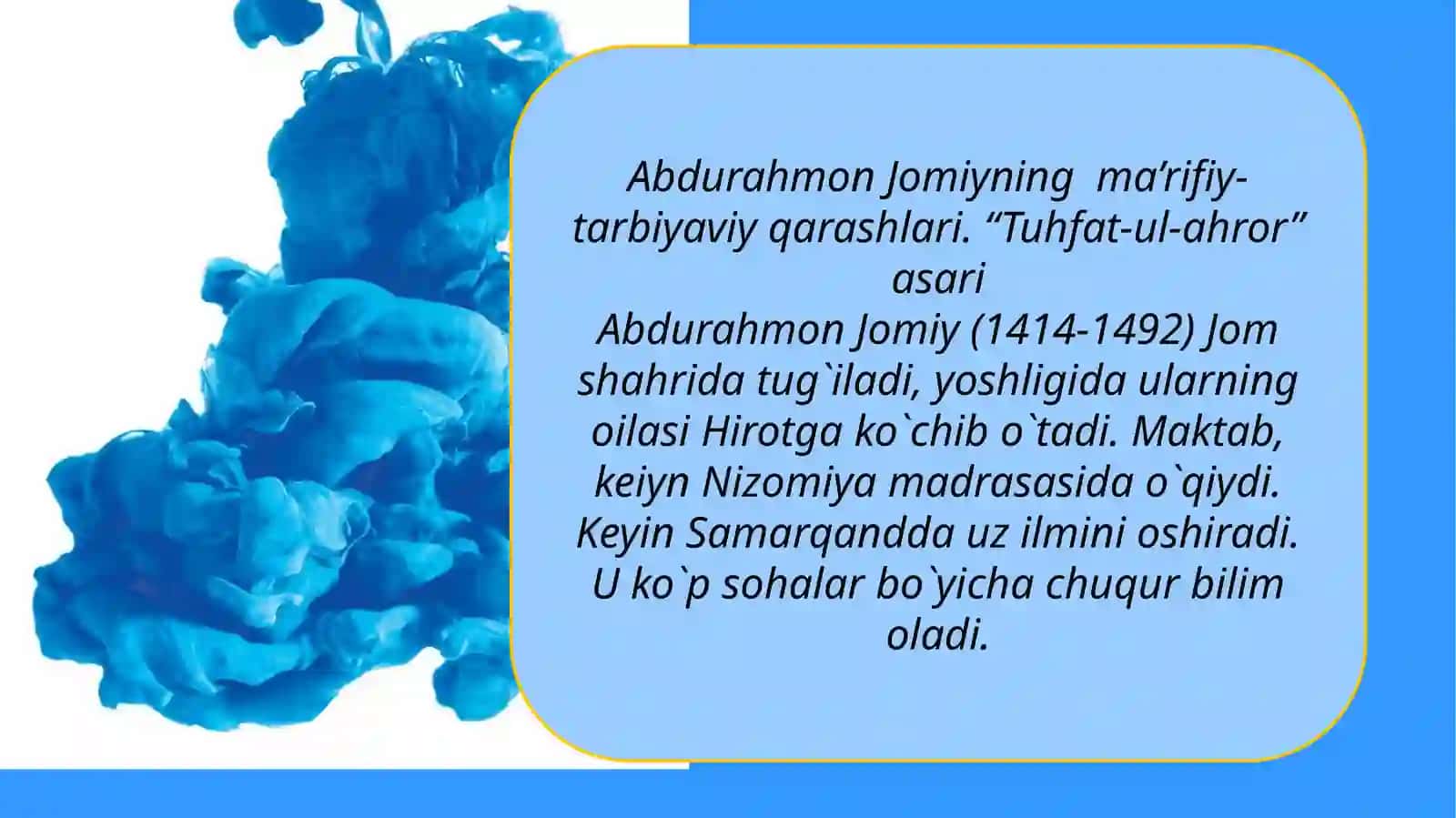 Abdurahmon Jomiyning ta'limiy axloqiy qarashlari 3