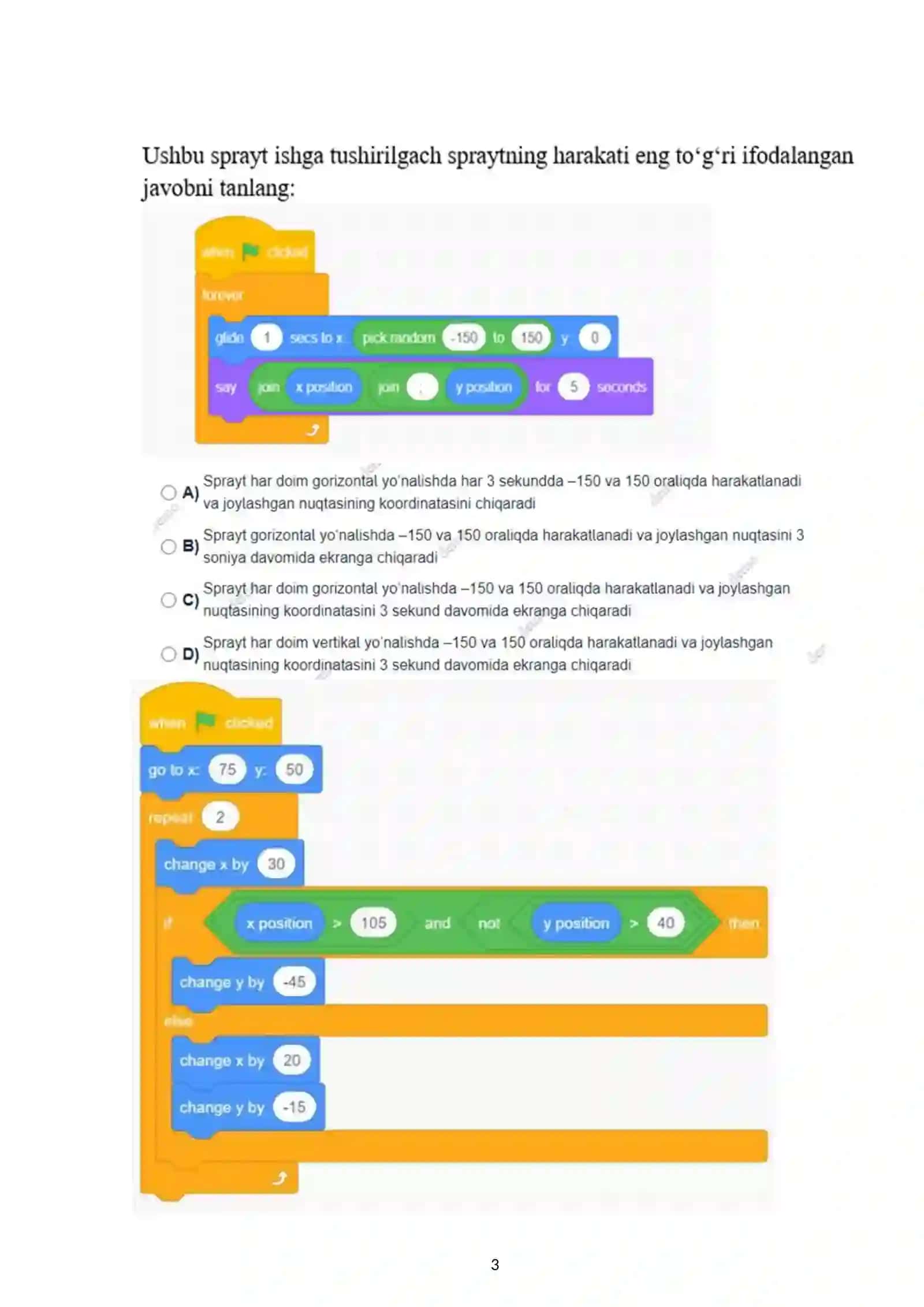 Scratch bloklarini nomini rangiga ko’ra to’g’ri moslik hosil qilingan javobni belgilang 3