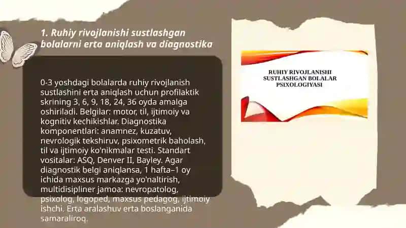 Ruhiy rivojlanishi sustlashgan bolalar ta`lim tarbiyasi 3