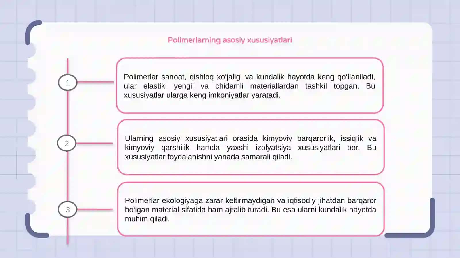 Polimerlarning asosiy xususiyatlari 3
