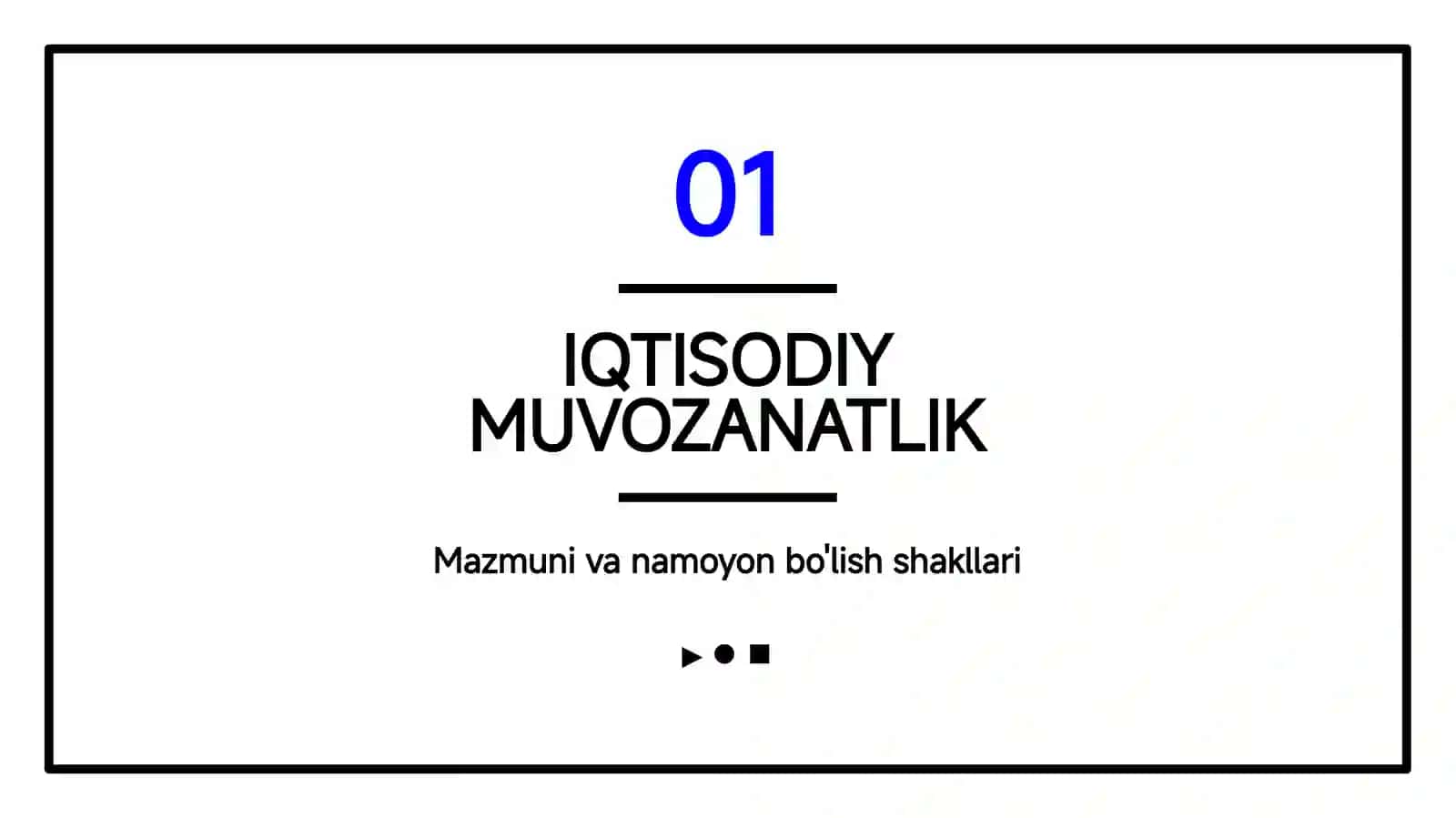 MILLIY IQTISODIYOTNING MUVOZANATLI VA MUTANOSIBLI RIVOJLANISHI IQTISODIYOT NAZARIYASI AMALIYOTCHI SH.A.SHIRINOVA 3