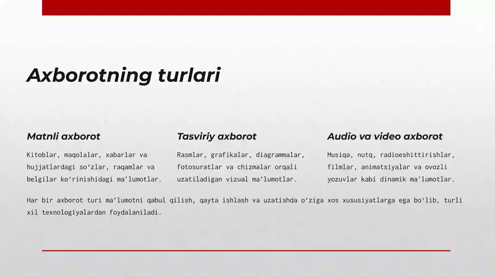 Axborot va uning turlari, xususiyatlari, ko‘rinishlari hamdao‘lchovbirliklari 3