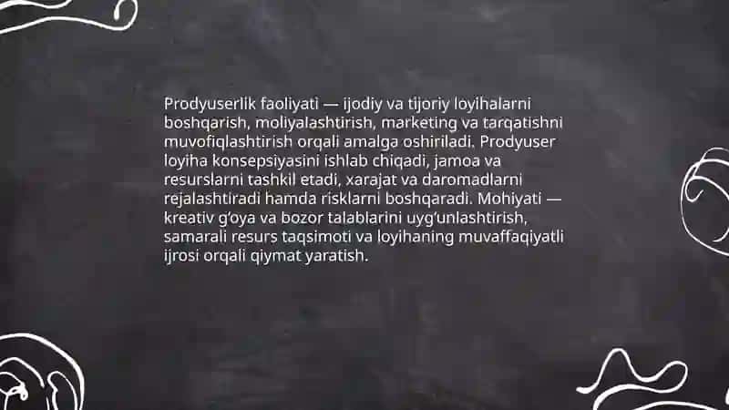Prodyuserlik faoliyati 3