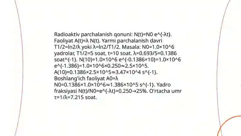Sun’iy radioktivlikning ochilishiga doir masalalar yechish 3