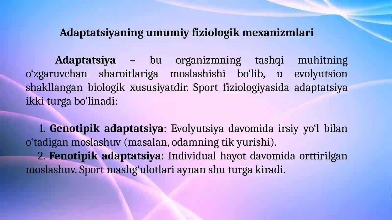 Adaptatsiyaning(moslashishning)fiziologikasoslari 3