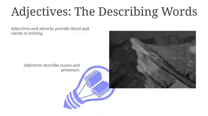 Adjective and adverbs 3
