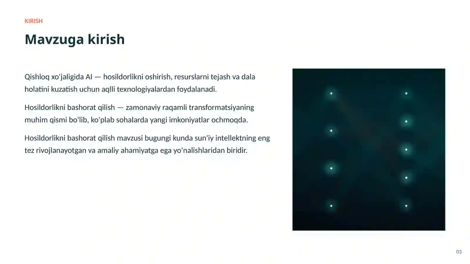 SUN'IY INTELLEKT • AI QISHLOQ XO'JALIGIDA 3