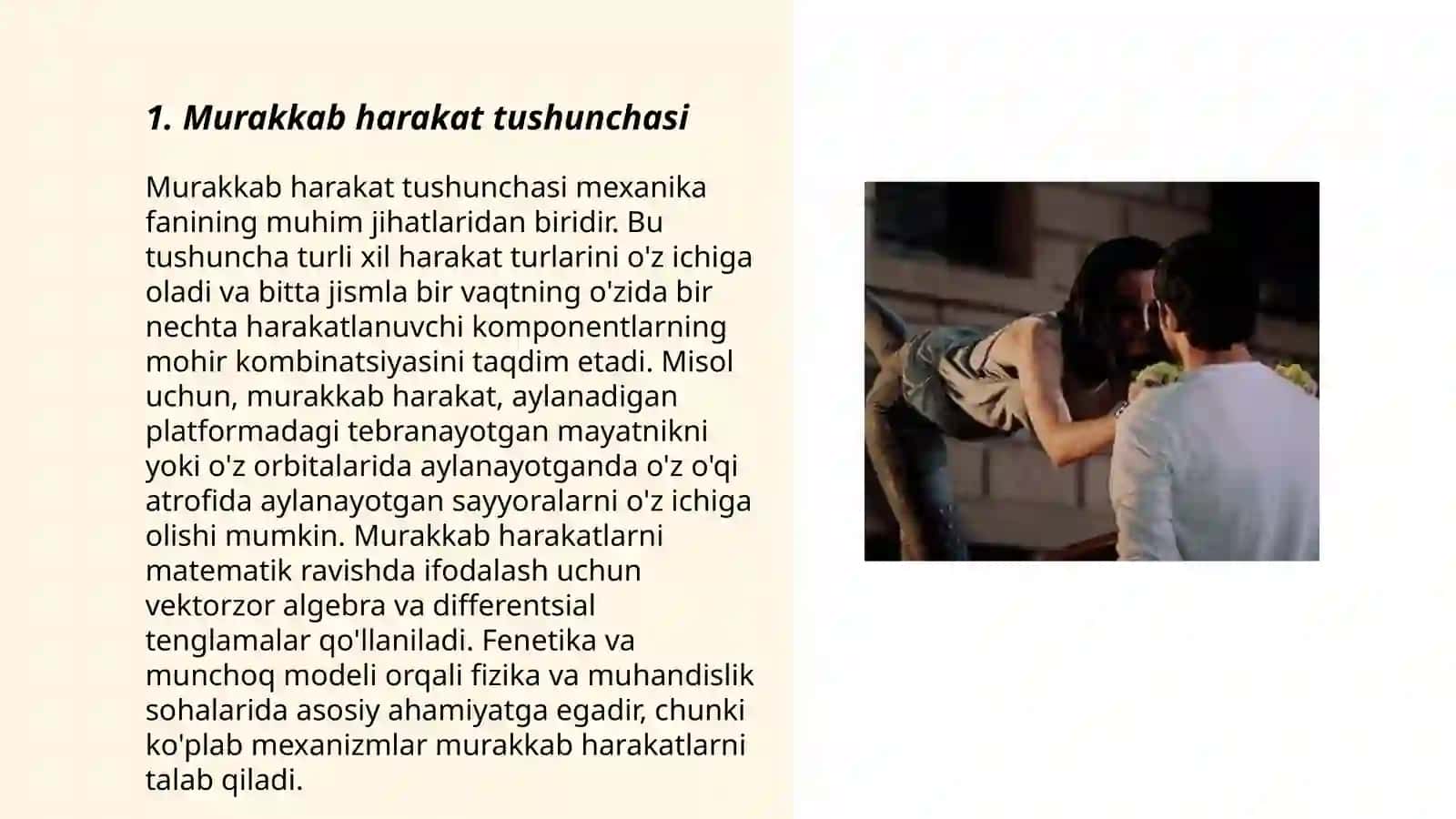 Nuqtaning murakkab, nisbiy va ko‘chirma harakati. Tezliklarni qo‘shish 3