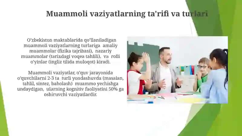 Muammoli vaziyatlarni qo‘llashning samaradorligi 3