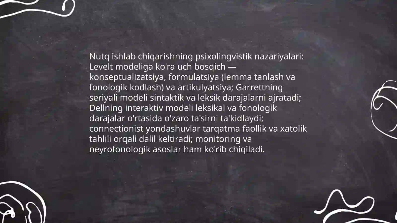 Nutq ishlab chiqarishning psixolingvistik nazariyalari 3