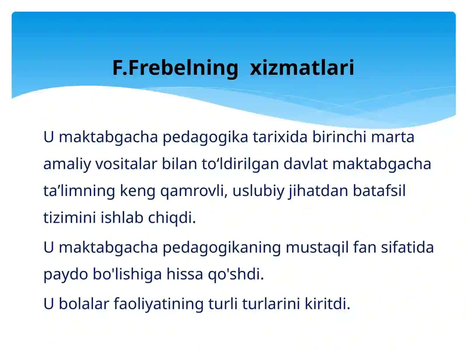 F.Frebelning didaktik tizimi 3