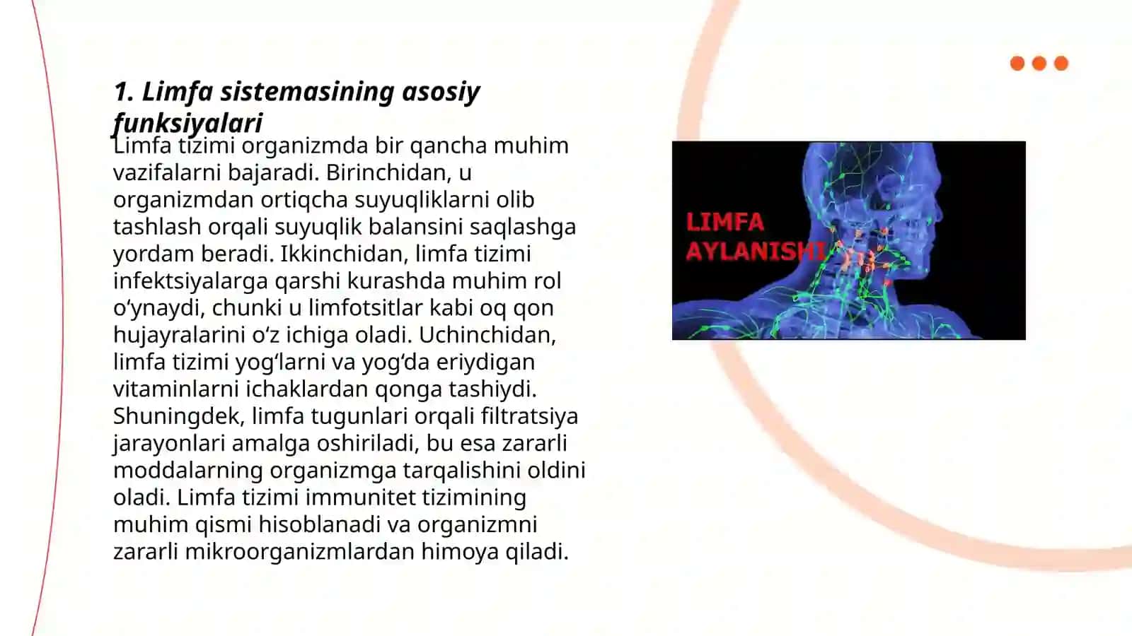 Limfa sistemasining tuzilishi, limfa suyuqligi tarkibi ahamiyat 3
