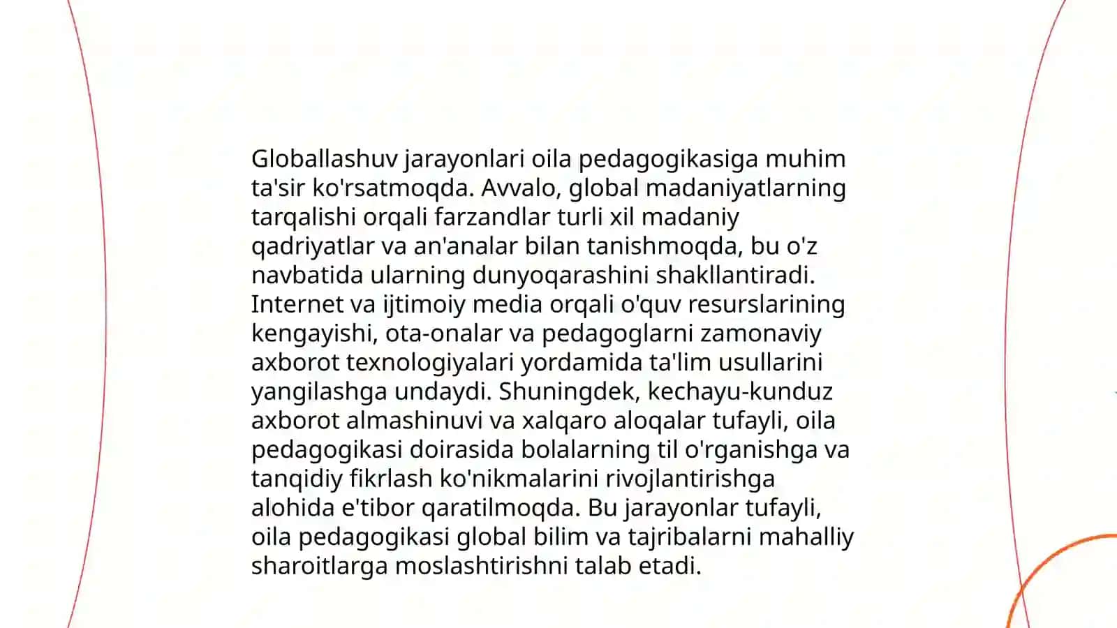 Oila pedagogikasi. Globallashuv va uning tarbiyaga ta’siri 3