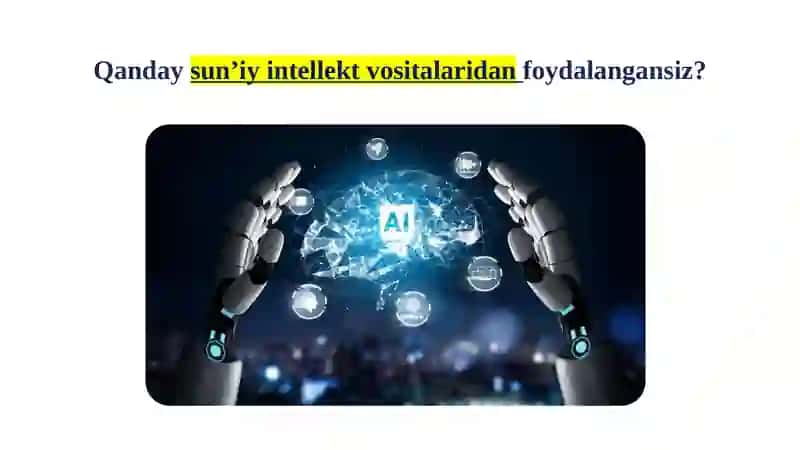 TA’LIMDA SUN’IY INTELLEKT TEXNOLOGIYALARI 3