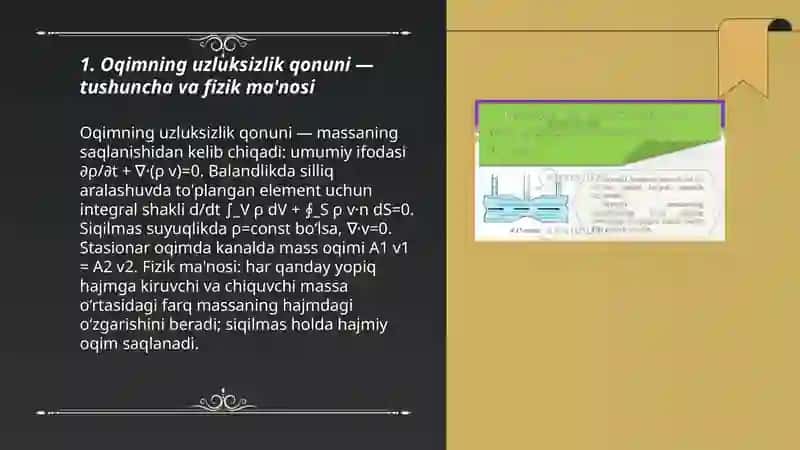 Suyuqlik va Gazlar mexanikasi boʻyicha oqimning uzluksizlik qonuni 3